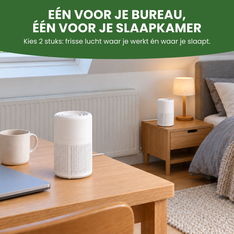 Een Purova op het bureau en een op het nachtkastje: één voor je bureau, één voor je slaapkamer